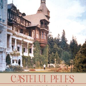 Castelul Peleș. Arhitectură și Artă